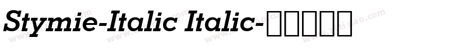 Stymie-Italic Italic字体转换